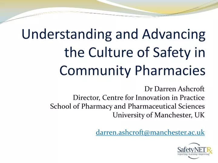 understanding and advancing the culture of safety in community pharmacies