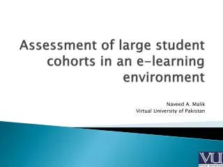 Assessment of large student cohorts in an e-learning environment
