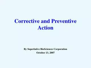 Corrective and Preventive Action