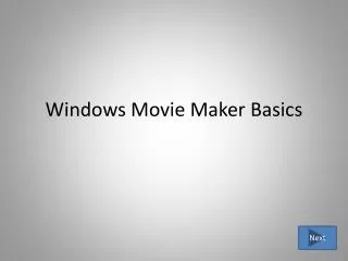 Windows Movie Maker Basics