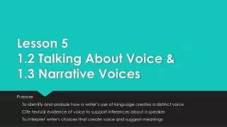 Lesson 5 1.2 Talking About Voice &amp; 1.3 Narrative Voices