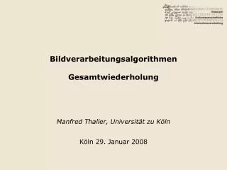 bildverarbeitungsalgorithmen gesamtwiederholung