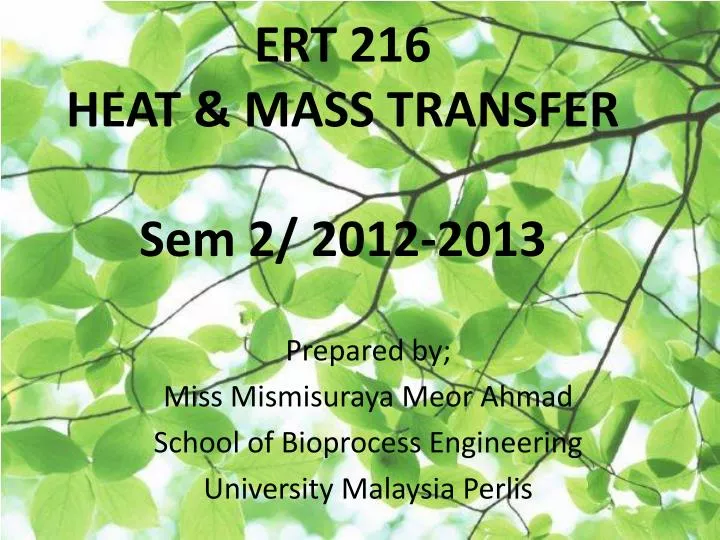 ert 216 heat mass transfer sem 2 2012 2013