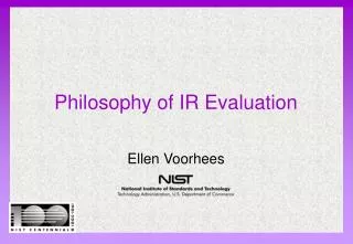 Philosophy of IR Evaluation