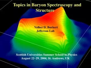 Topics in Baryon Spectroscopy and 		 Structure