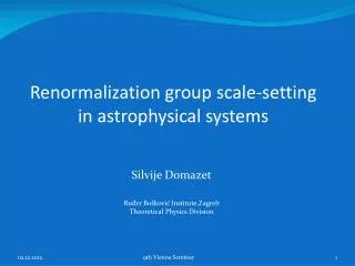 Renormalization group scale-setting in astrophysical systems