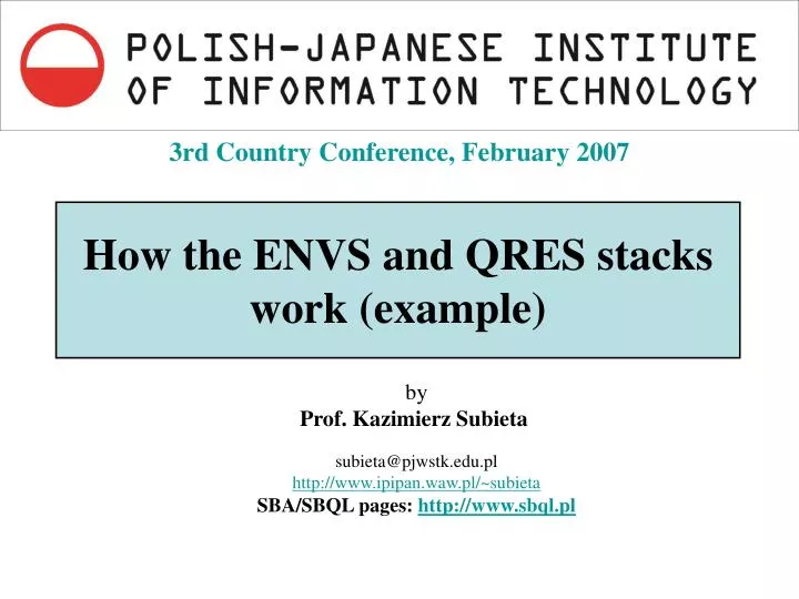 h ow the envs and qres stacks work example