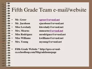 Fifth Grade Team e-mail/website