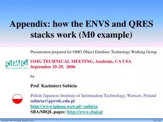 Appendix: how the ENVS and QRES stacks work ( M0 example)