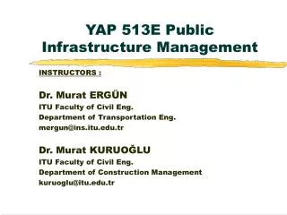 YAP 513E Public Infrastructure Management