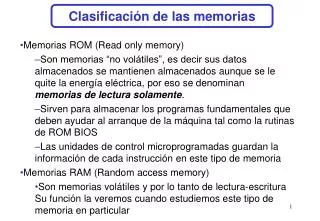 Clasificación de las memorias