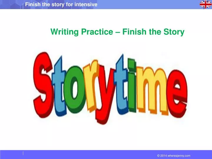 writing practice finish the story