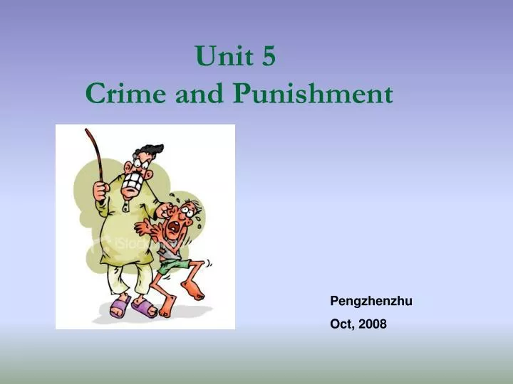 unit 5 crime and punishment