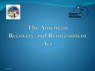 The American Recovery and Reinvestment Act
