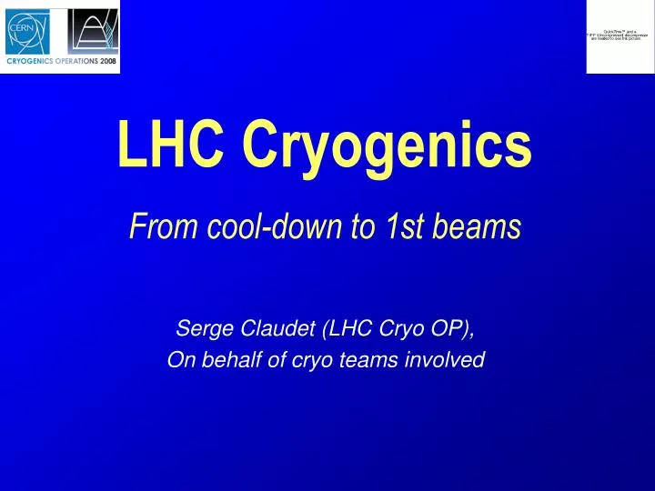 lhc cryogenics from cool down to 1st beams