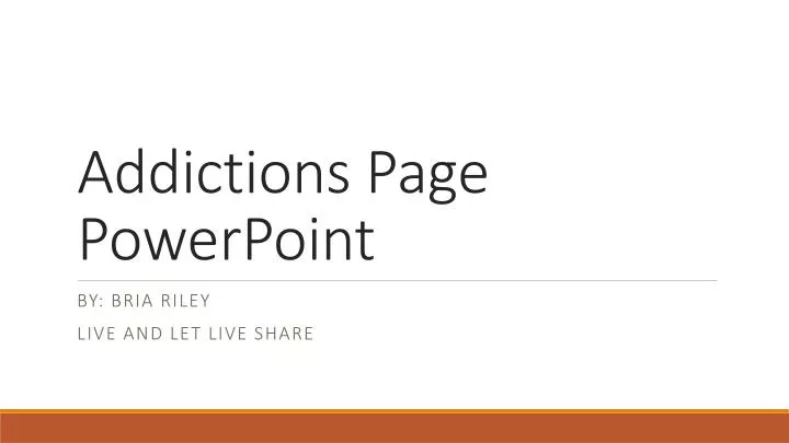 addictions page powerpoint