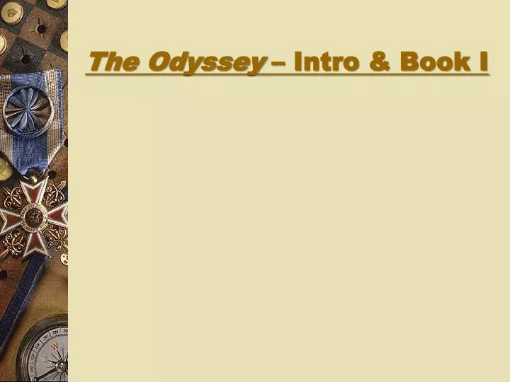 the odyssey intro book i