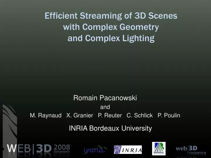 efficient streaming of 3d scenes with complex geometry and complex lighting