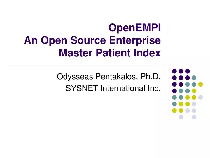openempi an open source enterprise master patient index