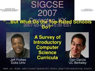 “…But What Do the Top-Rated Schools Do?” A Survey of Introductory Computer Science Curricula