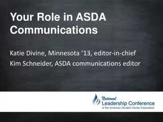 Your Role in ASDA Communications
