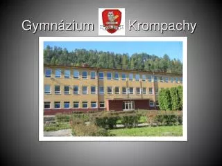 Gymnázium Krompachy
