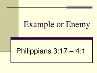 Example or Enemy