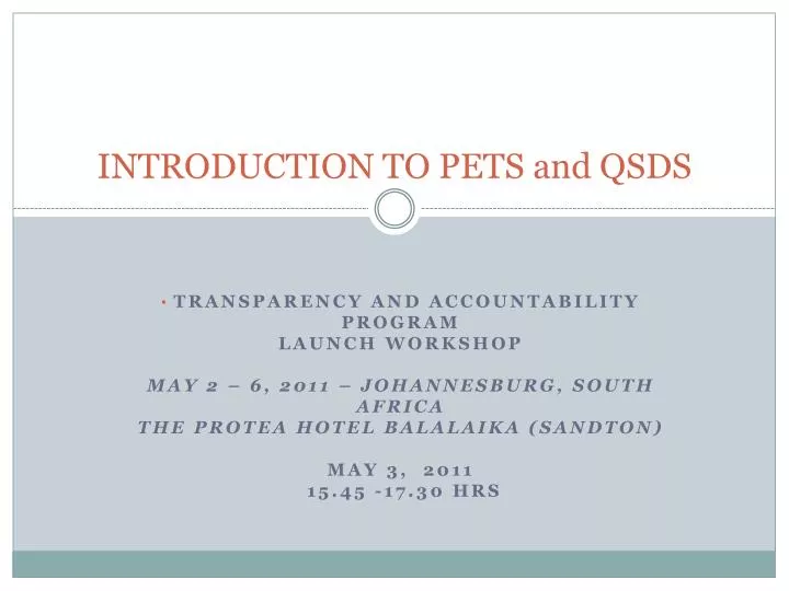 introduction to pets and qsds