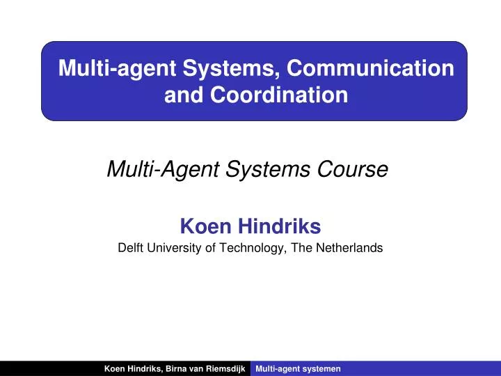multi agent systems communication and coordination