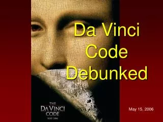 Da Vinci Code Debunked
