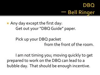 DBQ 一 Bell Ringer