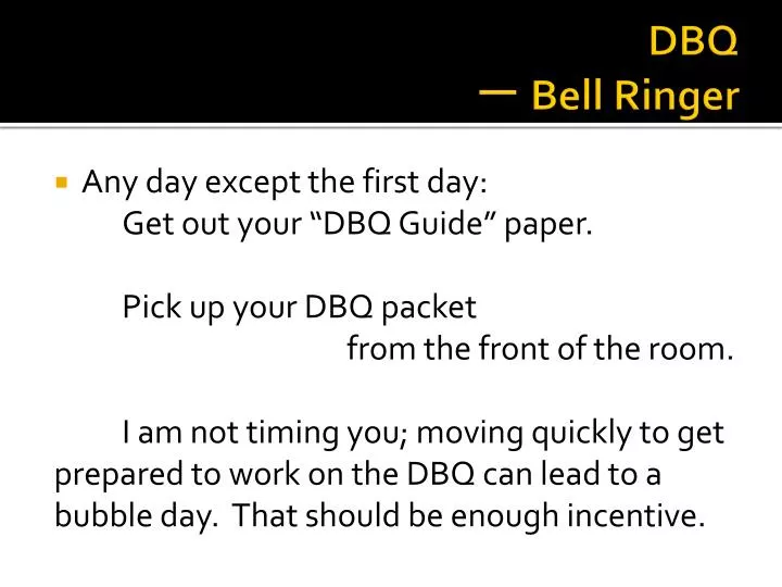 dbq bell ringer