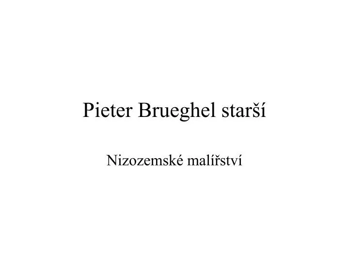 pieter brueghel star
