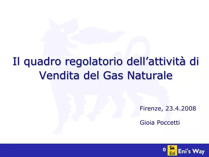 il quadro regolatorio dell attivit di vendita del gas naturale
