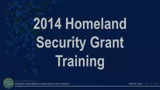 2014 Homeland Security Grant Training