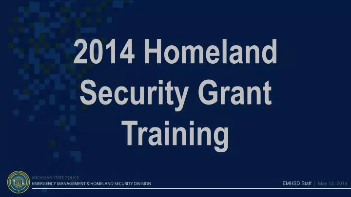 2014 homeland security grant training