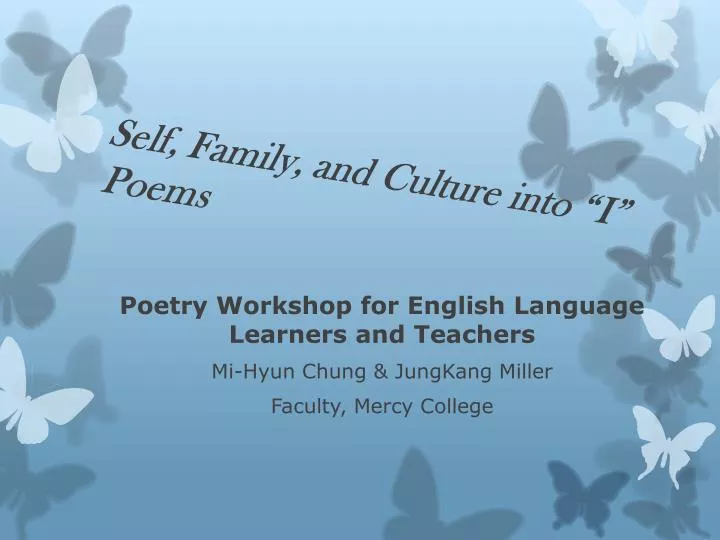 self family and culture into i poems