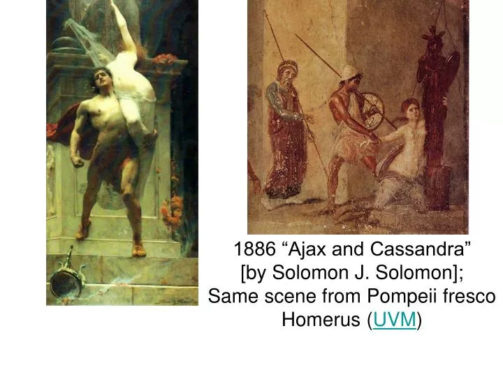 1886 ajax and cassandra by solomon j solomon same scene from pompeii fresco homerus uvm