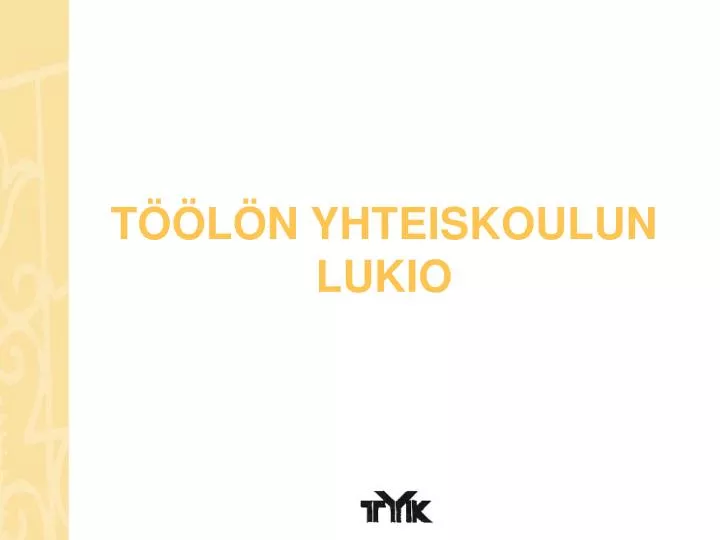 t l n yhteiskoulun lukio