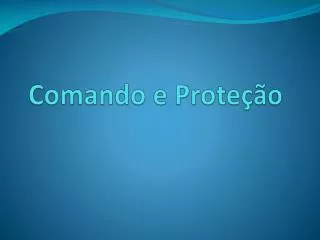 comando e prote o