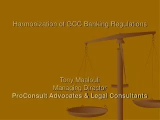 Harmonization of GCC Banking Regulations