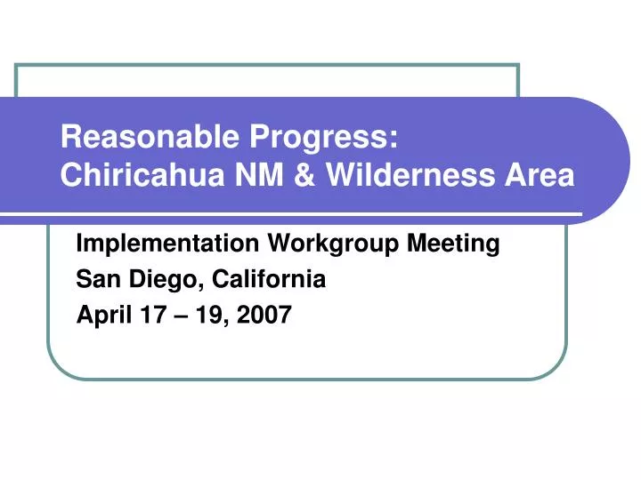reasonable progress chiricahua nm wilderness area