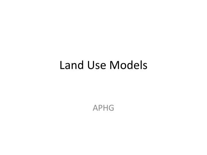 land use models