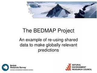 The BEDMAP Project