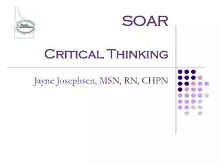 SOAR Critical Thinking