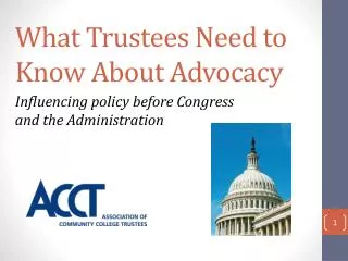 What Trustees Need to Know About Advocacy