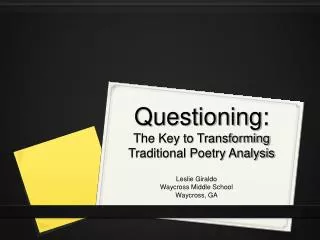 Questioning: The Key to Transforming Traditional Poetry Analysis