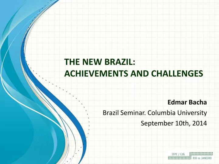 the new brazil achievements and challenges