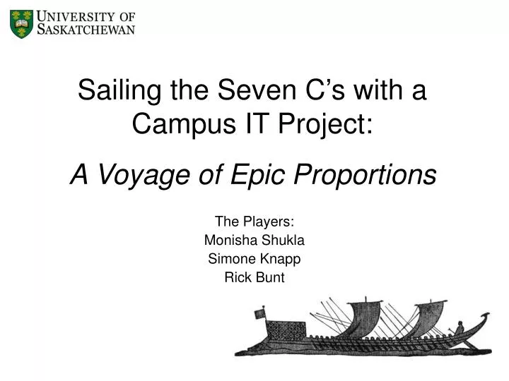 sailing the seven c s with a campus it project a voyage of epic proportions