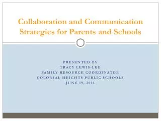 Collaboration and Communication Strategies for Parents and Schools
